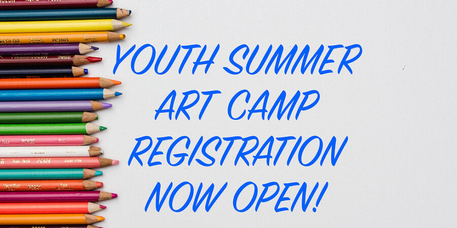 youth summer art camp registration now open