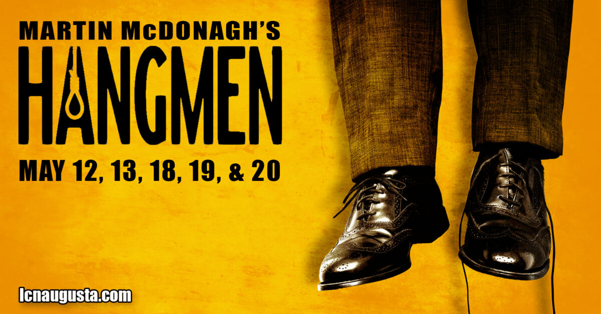 Hangmen by Martin McDonagh