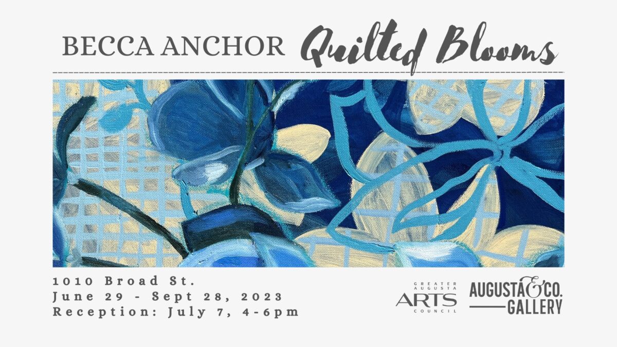 Becca Anchor, “Quilted Blooms” Reception at Augusta & Co. Gallery