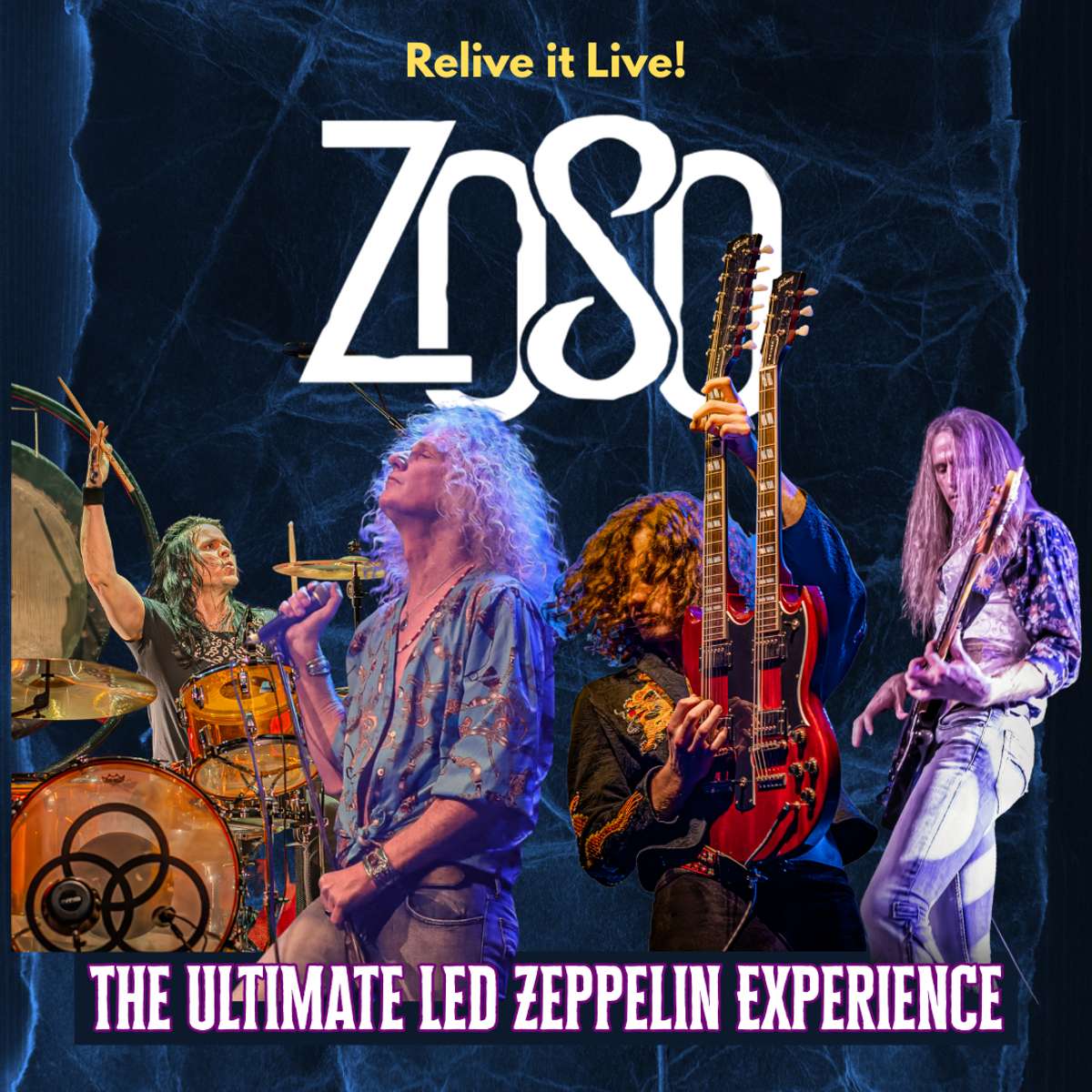 ZOSO | The Ultimate Led Zeppelin Experience