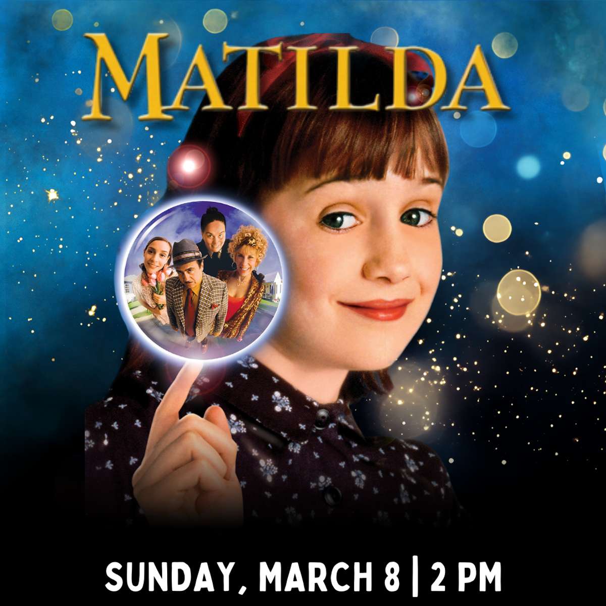 Matilda | Movies at the Miller