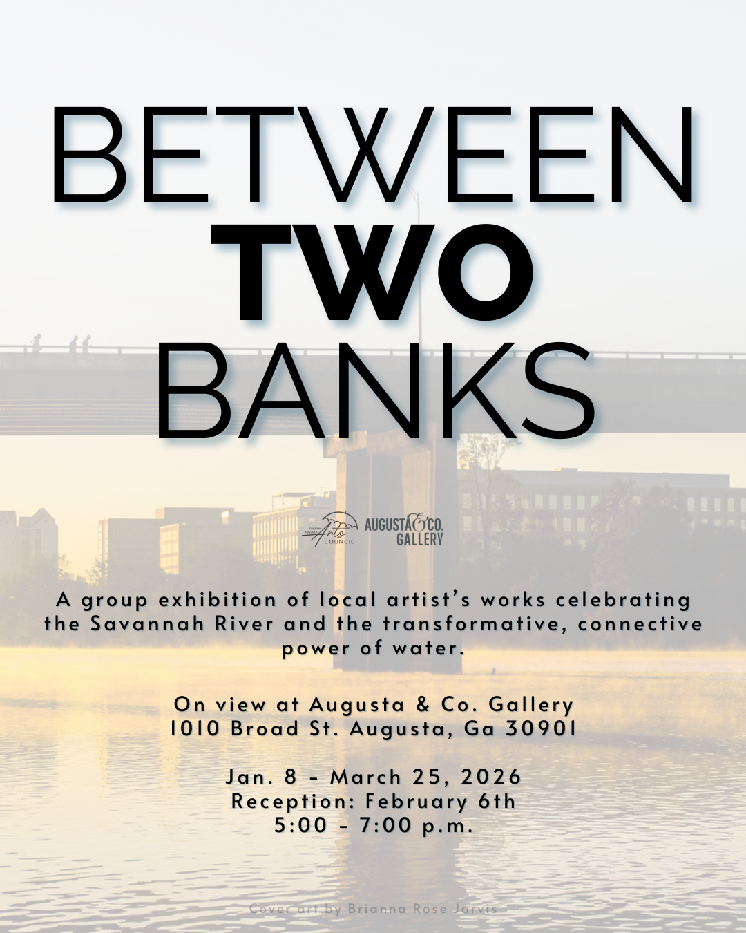 Between Two Banks Opening Reception